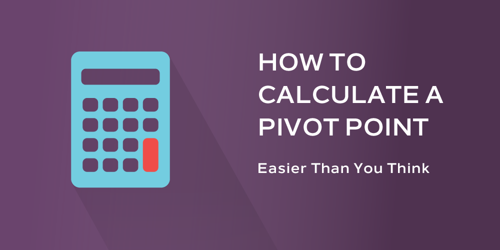 what are pivot points in forex trading how to calculate